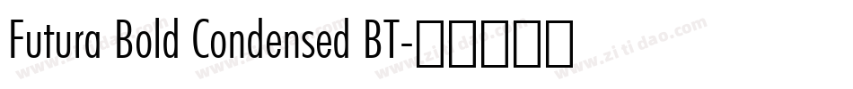 Futura Bold Condensed BT字体转换